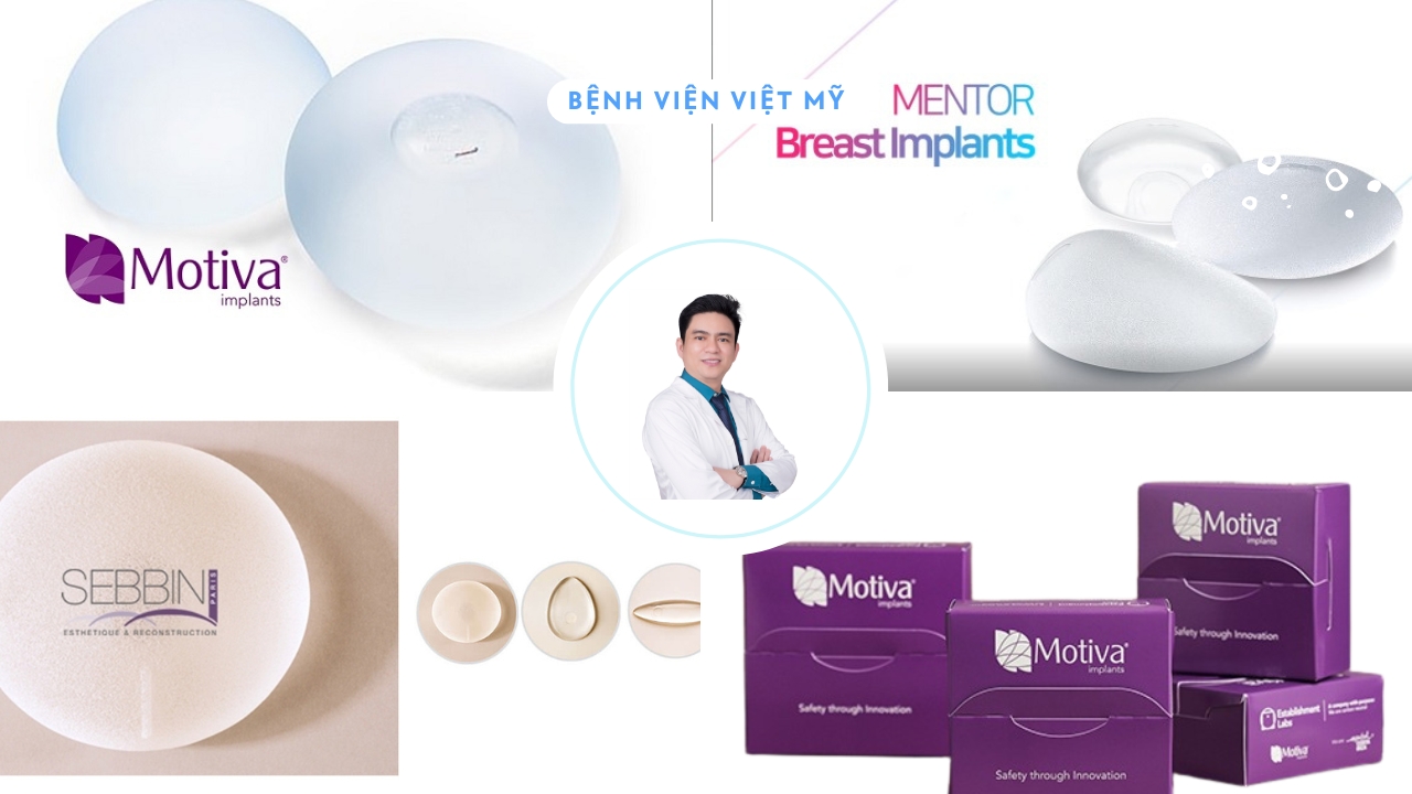So sánh túi Mentor và túi Motiva tại Bệnh viện Thẩm mỹ Việt Mỹ