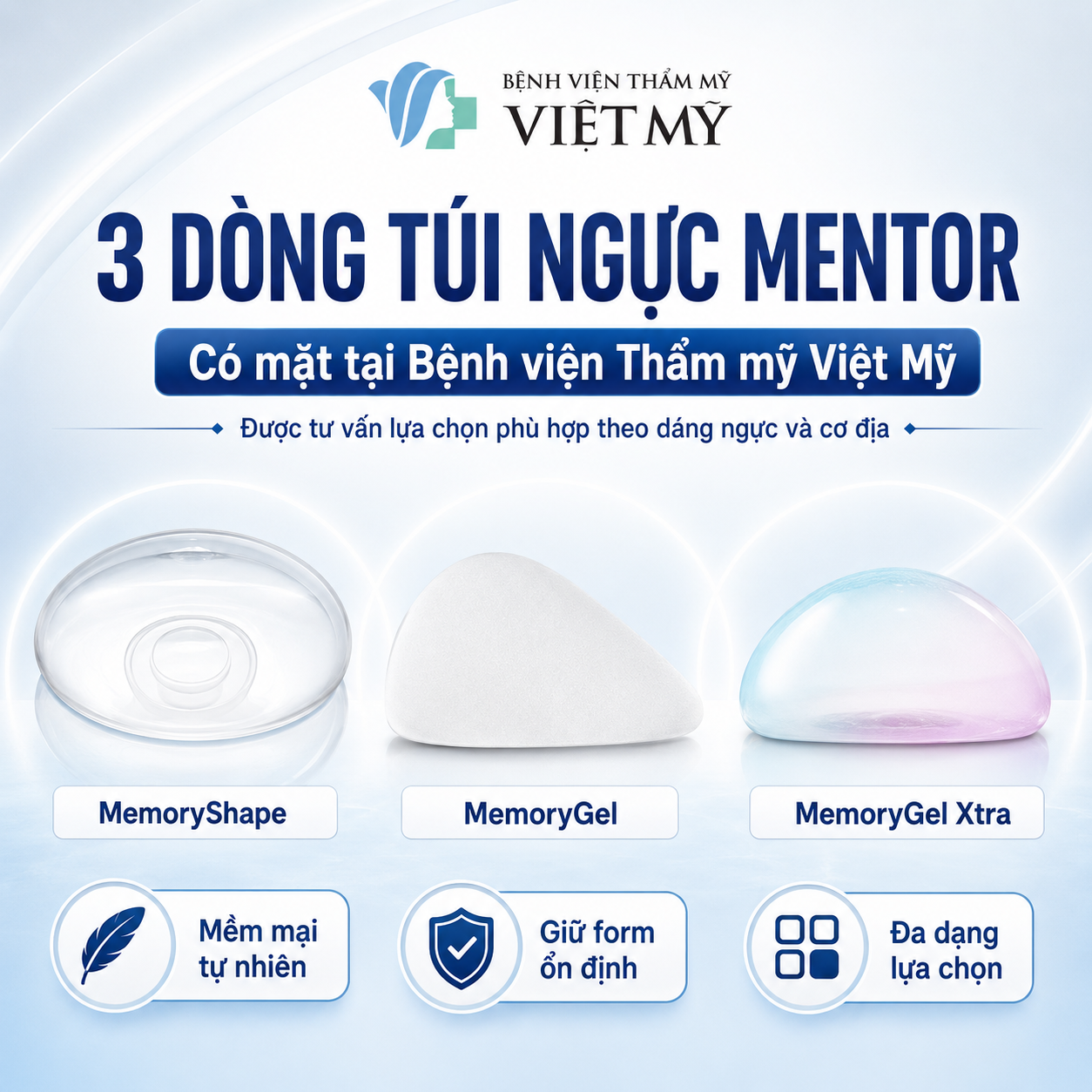 Nâng ngực túi Mentor MemoryGel BOOST tại Bệnh viện Thẩm mỹ Việt Mỹ