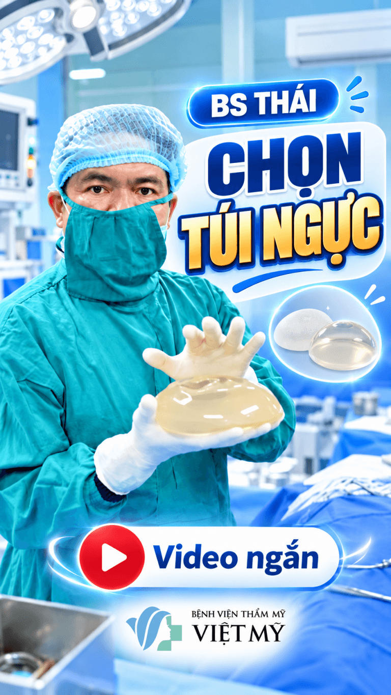 Bác sĩ Chiêm Quốc Thái tư vấn thay túi ngực từ 700cc xuống 500cc